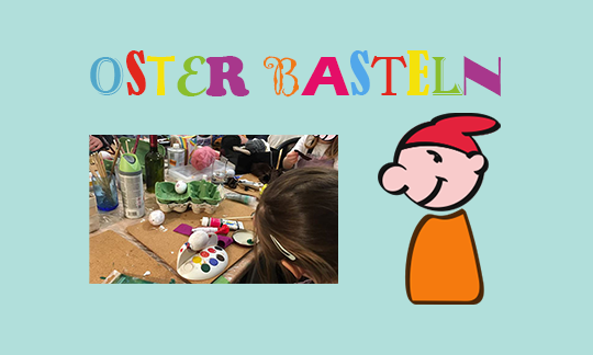Oster-Basteln 10 Uhr